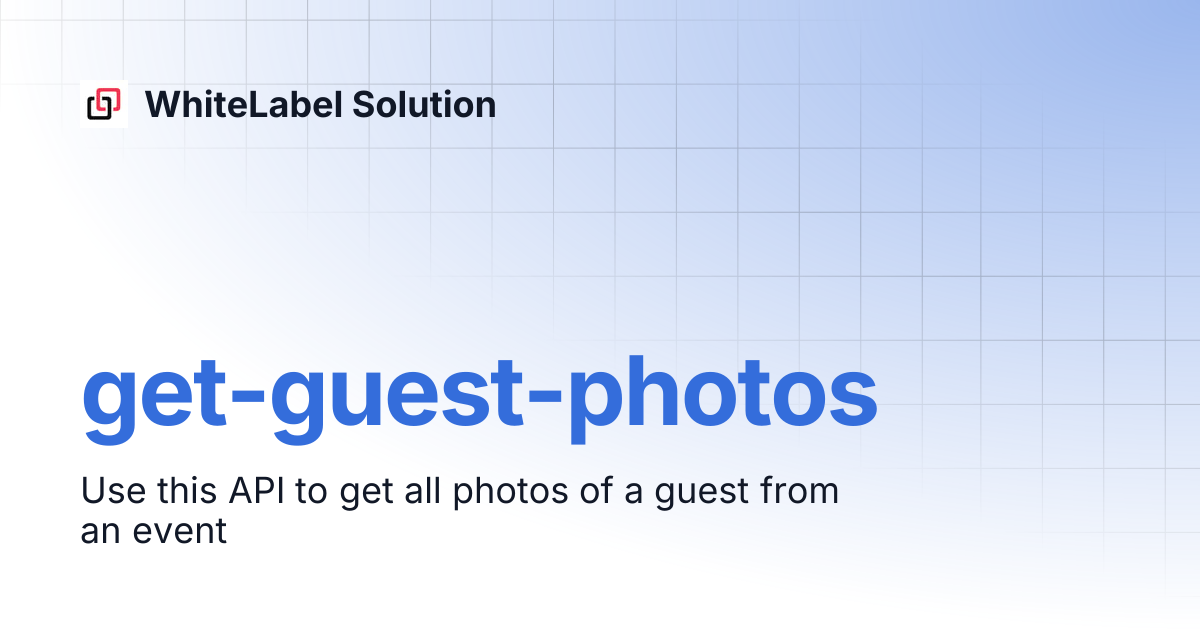 get-guest-photos | WhiteLabel Solution